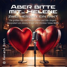 Aber bitte mit... Helene - Zwei Herzen, ein Takt 27.02.2026 Festsaal am Kasinopark