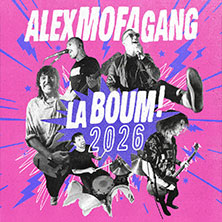 Alex Mofa Gang - La Boum! 2026 24.10.2026 JZ WestWerk 141