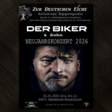 Der Biker & Sohn 03.01.2026 Kulturkneipe Begegnungsstätte Zur deutschen Eiche