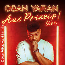 Osan Yaran - Aus Prinzip! 26.02.2026 OsnabrückHalle