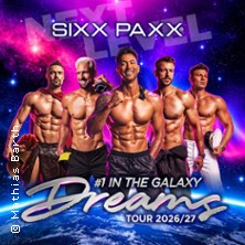 SIXX PAXX - Dreams Tour 2026/27 08.04.2027 Alando Ballhaus
