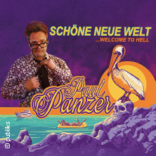 PAUL PANZER - Schöne neue Welt - welcome to hell 02.04.2026 OsnabrückHalle
