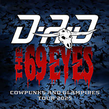 D-A-D & The 69 Eyes - Cowpunks and Glampires’ - Co-Headliner Tour 2025 08.11.2025 Hyde Park Osnabrück