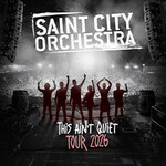 Saint City Orchestra - This Ain´t Quiet Tour 2026 - Husum