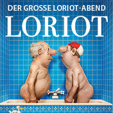 Loriot - Der große Loriot-Abend 16.05.2026 OsnabrückHalle