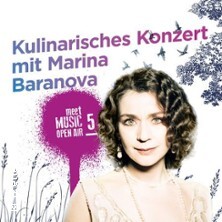 Marina Baranova - Kulinarisches Konzert: New Classic Mettingen